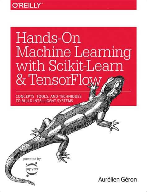 Hands on machine learning with scikit-learn and tensorflow - This best-selling book uses concrete examples, minimal theory, and production-ready Python frameworks--scikit-learn, Keras, and TensorFlow--to help you gain an intuitive understanding of the concepts and tools for building intelligent systems. With this updated third edition, author Aurelien Geron explores a range of techniques, starting with ...